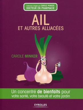 Ail et autres Alliacées - Carole Minker